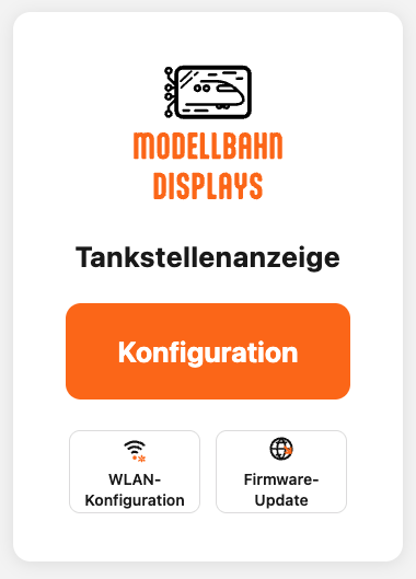 Startseite des Webinterfaces der Tankstellenanzeige mit den Knöpfen Konfiguration, WLAN-Konfiguration und Firmware-Update